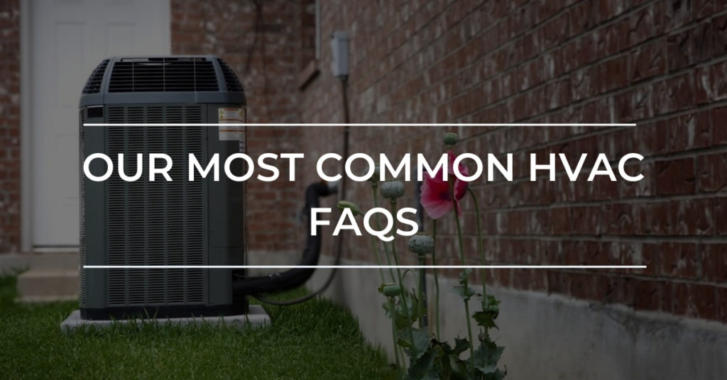 Common HVAC FAQs