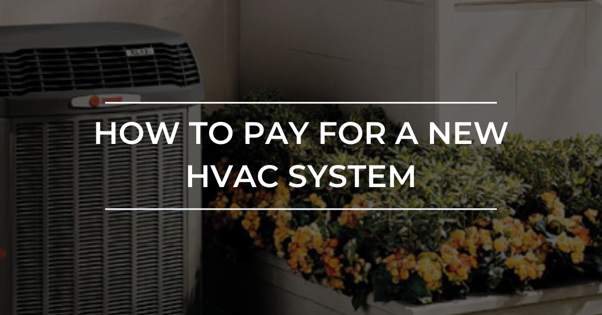 How to Pay for a New HVAC System - Carolina Comfort Air