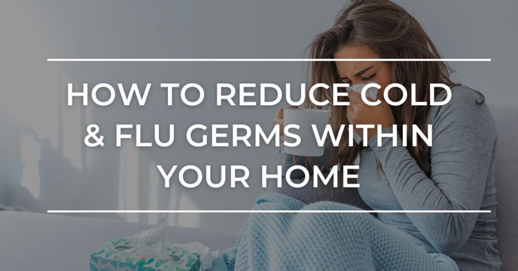 effective strategy to fortify yourself against the flu involves maintaining precise control over your indoor environment. In this blog, we will explore a few HVAC tips and tricks to kick the cold and flu season to the curb.